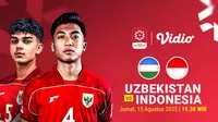 Live Streaming Piala Kemerdekaan 2025 Uzbekistan U-17 vs Indonesia U-17: Eksklusif di Vidio